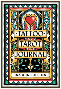 Tattoo Tarot Journal by Diana McMahon Collis, Oliver Munden, 9781786277299