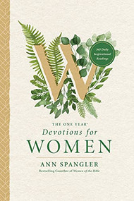 The One Year Devotions for Women (365 Daily inspirational Readings) by Ann Spangler, 9781414336022