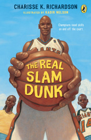 The Real Slam Dunk by Charisse Richardson, 9780142402122