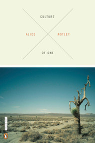 Culture of One by Alice Notley, 9780143118930