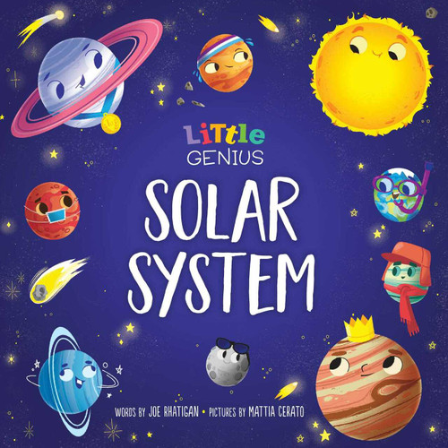 Little Genius Solar System by Joe Rhatigan, Mattia Mattia Cerato, 9781953344113