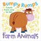 Bumpy Rumps: Farm Animals (A giggly, tactile experience!) (Count from one to ten) by Little Genius Books, Hannah Wood, 9781953344175