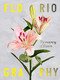 Floriography (The Meaning of Flowers) by Alice Tye, Rowan Blossom, 9781786278913