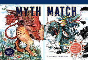 Myth Match Miniature (A Fantastical Flipbook of Extraordinary Beasts) by Good Wives and Warriors, 9781786278982