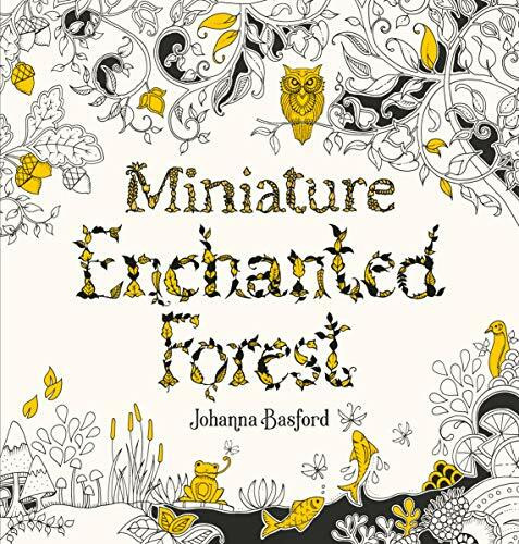 Miniature Enchanted Forest by Johanna Basford, 9781786279125