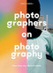 Photographers on Photography by Henry Carroll, 9781786279156
