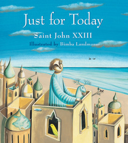 Just For Today - 9780802854612 by Saint John XXIII, Bimba Landmann, 9780802854612