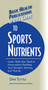 User's Guide to Sports Nutrients - 9781681628745 by Dave Tuttle, Jack Challem, 9781681628745