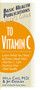 User's Guide to Vitamin C by Hyla Cass, M.D., Jim English, Jack Challem, 9781591200215