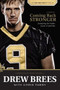 Coming Back Stronger (Unleashing the Hidden Power of Adversity) - 9781414339443 by Drew Brees, Chris Fabry, Mark Brunell, 9781414339443