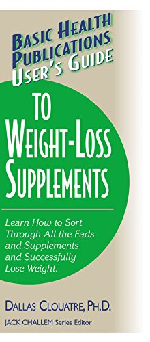 User's Guide to Weight-Loss Supplements - 9781591200925 by Dallas Clouatre, 9781591200925