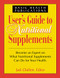 User's Guide to Nutritional Supplements by Jack Challem, 9781681628868