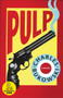 Pulp by Charles Bukowski, 9780876859261