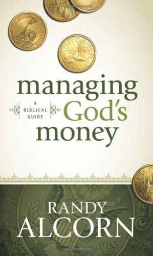 Managing God's Money (A Biblical Guide) by Randy Alcorn, 9781414345536