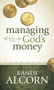 Managing God's Money (A Biblical Guide) by Randy Alcorn, 9781414345536
