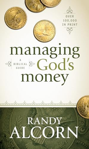 Managing God's Money (A Biblical Guide) by Randy Alcorn, 9781414345536