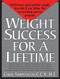 Weight Success for a Lifetime by Carol Simontacchi, C.C.N., M.S., 9781683366867