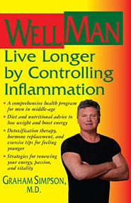 WellMan (Live Longer by Controlling Inflammation) by Graham Simpson, 9781681628912