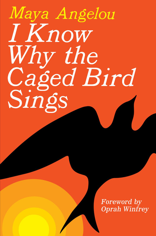 I Know Why the Caged Bird Sings by Maya Angelou, Oprah Winfrey, 9780375507892