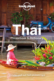 Lonely Planet Thai Phrasebook & Dictionary by Bruce Evans, 9781786570789