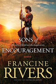 Sons of Encouragement by Francine Rivers, 9781414348162
