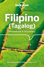 Lonely Planet Filipino (Tagalog) Phrasebook & Dictionary - 9781786570857 by Aurora Quinn, 9781786570857