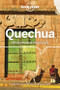Lonely Planet Quechua Phrasebook & Dictionary (Miniature Edition) by Lonely Planet, Serafin M Coronel-Molina, 9781786570918
