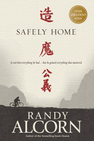 Safely Home by Randy Alcorn, 9781414348551
