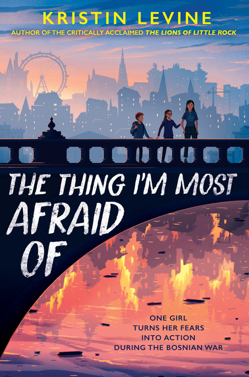 The Thing I'm Most Afraid Of by Kristin Levine, 9780525518648