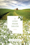 A Step from Death (A Memoir) - 9781582434698 by Larry Woiwode, 9781582434698