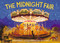 The Midnight Fair by Gideon Sterer, Mariachiara Di Giorgio, 9781536211153