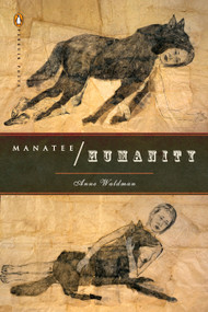 Manatee/Humanity by Anne Waldman, 9780143115212
