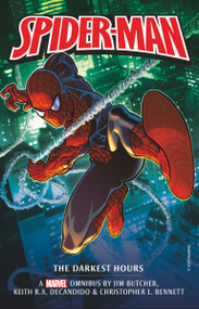 Marvel Classic Novels - Spider-Man: The Darkest Hours Omnibus by Jim Butcher, Keith R. A. Decandido, Christopher L. Bennett, 9781789096040