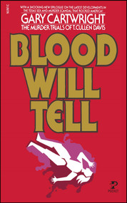 Blood Will Tell by Gary Cartwright, 9781982101206