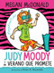 Judy Moody y un verano que promete / Judy Moody and the NOT Bummer Summer - 9781644733448 by Megan McDonald, Peter H. Reynolds, 9781644733448