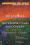 Awakening the Spirit, Inspiring the Soul (30 Stories of Interspiritual Discovery in the Community of Faiths) - 9781594730399 by Wayne Teasdale, Martha Howard, Joan Brysenko, PhD, 9781594730399