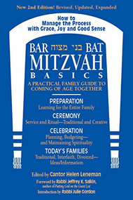 Bar/Bat Mitzvah Basics 2/E (A Practical Family Guide to Coming of Age Together) by Cantor Helen Leneman, Rabbi Jeffrey K. Salkin, Rabbi Julie Gordon, MA, 9781681629834