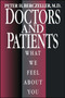 Doctors and Patients, What We Feel About You by Peter Berczeller, 9781982102289