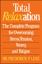 Total Relaxation by Frederick Lenz, 9781982102302