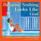 Because Nothing Looks Like God by Lawrence Kushner, Karen Kushner, Dawn Majewski, 9781580230926
