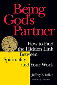 Being God's Partner (How to Find the Hidden Link Between Spirituality and Your Work) - 9781879045651 by Rabbi Jeffrey K. Salkin, Norman Lear, 9781879045651