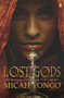 Lost Gods by Micah Yongo, 9780857667373