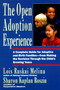 Open Adoption Experience (Complete Guide for Adoptive and Birth Families - From Making the Decision Throug) by Lois Ruskai Melina, 9780060969578