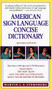 American Sign Language Concise Dictionary (Revised Edition) by Martin L. Sternberg, 9780062740106