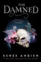 The Damned - 9781984812605 by Renée Ahdieh, 9781984812605