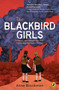 The Blackbird Girls by Anne Blankman, 9781984837370