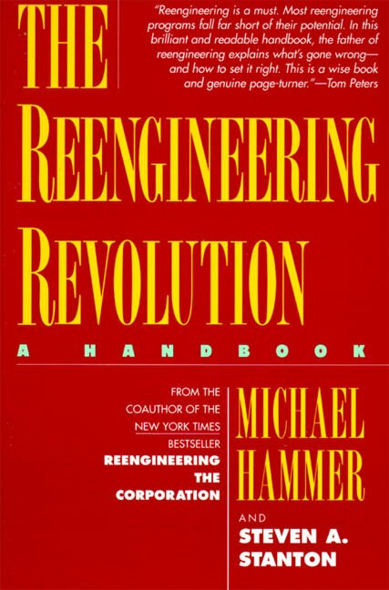 The Reengineering Revolution by Michael Hammer, 9780887307362