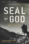SEAL of God by Chad Williams, David Thomas, Greg Laurie, 9781414368740