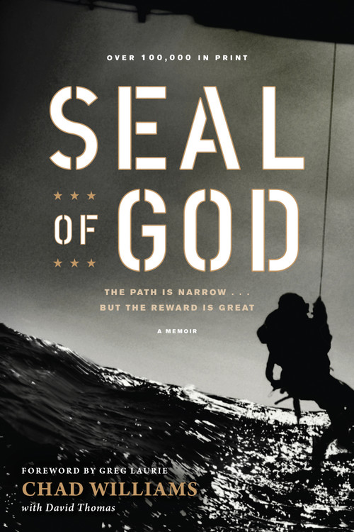 SEAL of God by Chad Williams, David Thomas, Greg Laurie, 9781414368740