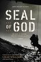 SEAL of God by Chad Williams, David Thomas, Greg Laurie, 9781414368740